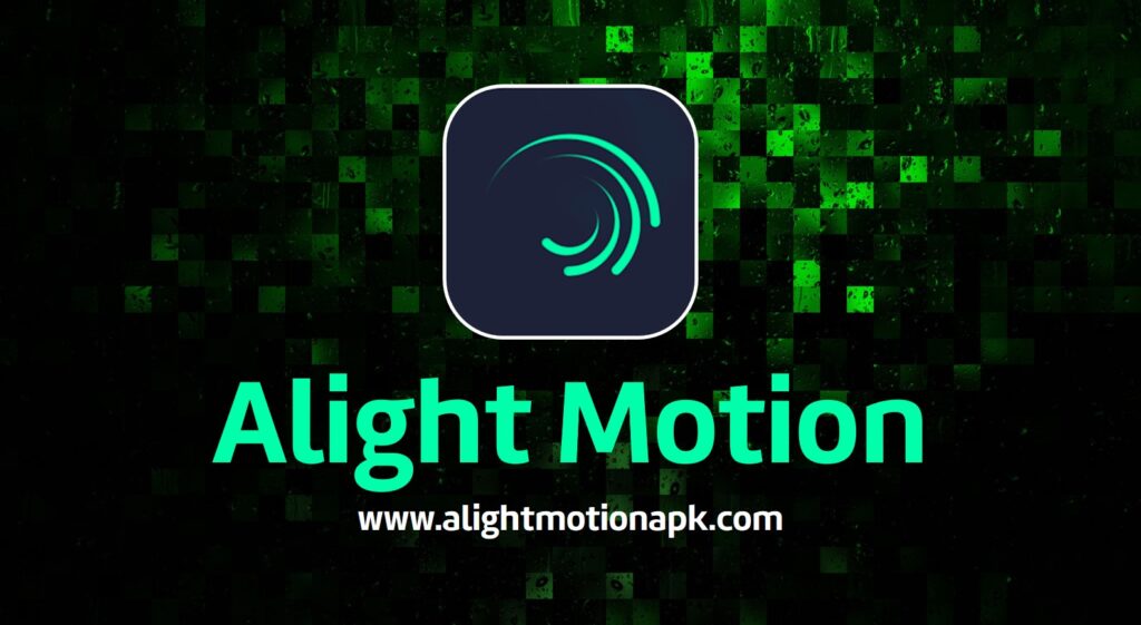 alight motion apk download